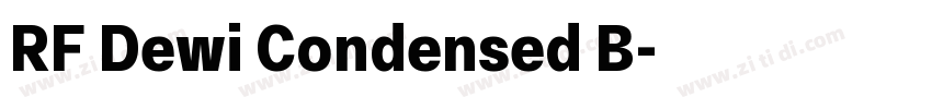 RF Dewi Condensed B字体转换